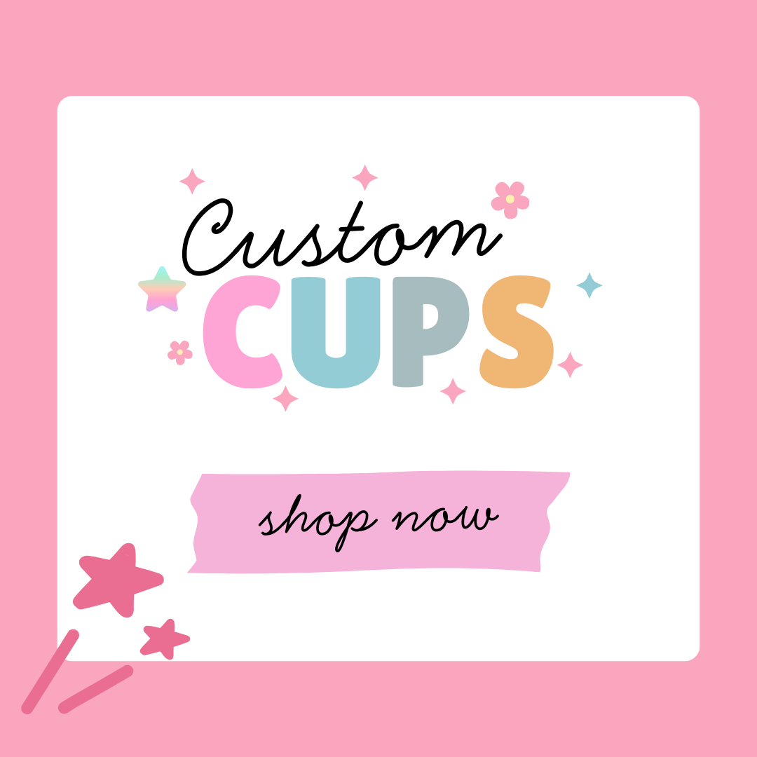 Custom Cups